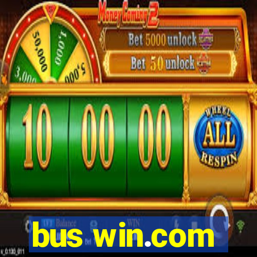 bus win.com